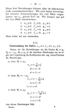 §§ 14 16. Untersuchung der übrigen vier Fälle