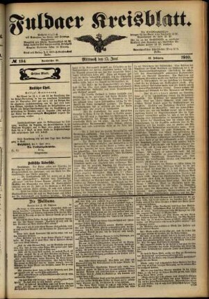 Erste Ausgabe vom Mittwoch, den 15. Juni 1910.