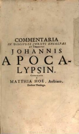 Commentaria in ... Johannis Apocalypsin ... : libri VIII