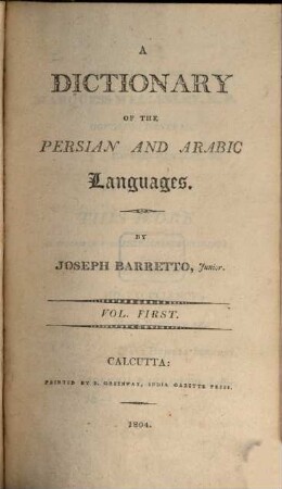 A dictionary of the persian and arabic languages. 1