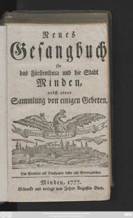 Neues Gesangbuch für das Fürstenthum und die Stadt Minden, nebst einer Sammlung von einigen Gebeten