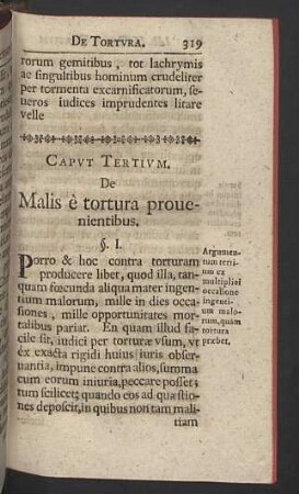 Caput tertium. De Malis è tortura prouenientibus.