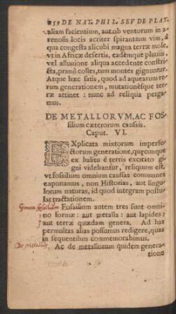 De Metallorum, Ac Fossilium caeterorum caussis. Caput. VI.