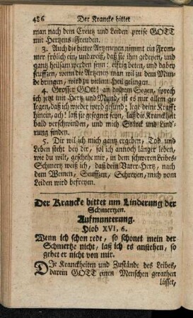 Der Krancke bittet um Linderung der Schmertzen.