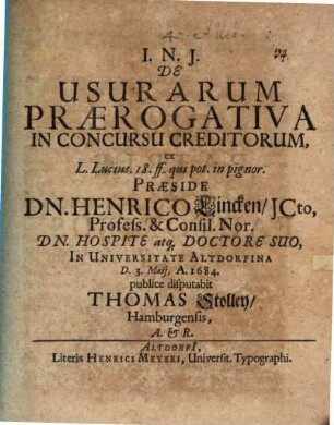 De Usurarum Praerogativa In Concursu Creditorum : ex L. Lucius. 18. ff. qui pot. in pignor.