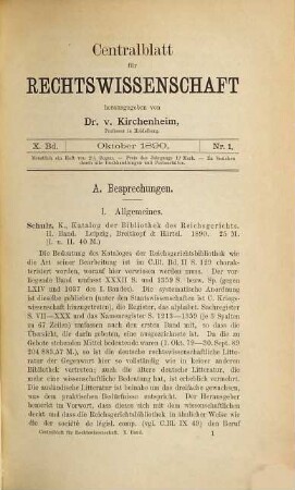 Zentralblatt für Rechtswissenschaft : Monatsschrift des Internationalen Institutes für Bibliographie der Rechtswissenschaft e.V.. 10. 1890/91