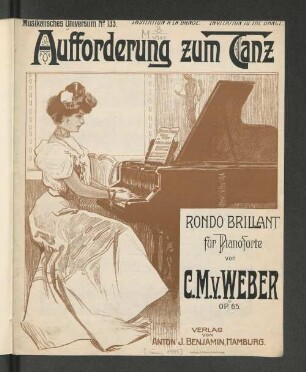 Aufforderung zum Tanz : Rondo brillant für Pianoforte ; op. 65