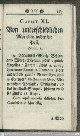 Caput XI. Von unterschiedlichen Morsellen wider die Pest