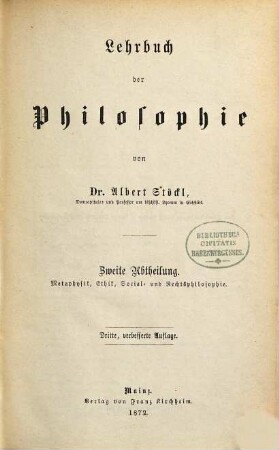Lehrbuch der Philosophie, 2. Metaphysik, Ethik, Social- und Rechtsphilosophie