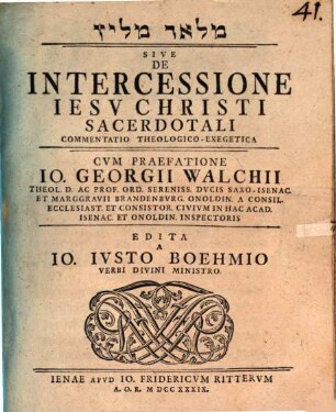 De intercessione Jesu Christi sacerdotali commentatio theologico-exegetica