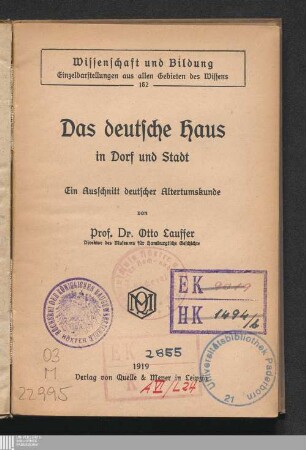 Das deutsche Haus in Dorf und Stadt : ein Ausschnitt deutscher Altertumskunde