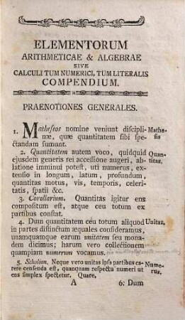 Elementorum arithmeticae et algebrae sive calculi, tum numerici, tum literalis compendium