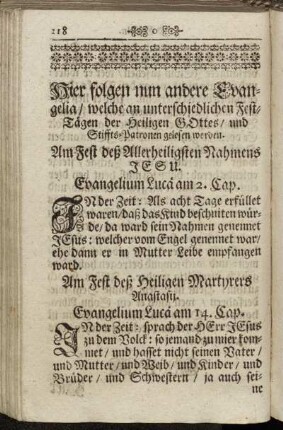 Hier folgen nun andere Evangelia/ welche an unterschiedlichen Fest-Tägen der Heiligen Gottes / und Stiffts-Patronen gelesen werden.