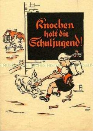 Informationsblatt für Hausfrauen zur Sammlung von Knochen