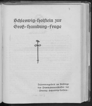 Schleswig-Holstein zur Gross-Hamburg-Frage