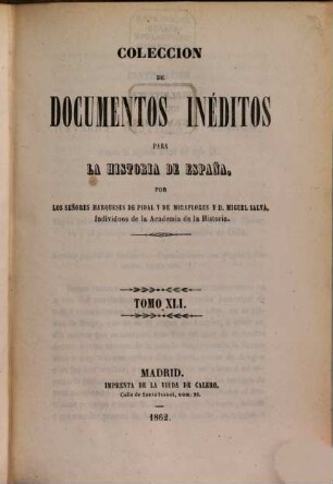 Colección de documentos inéditos para la historia de España, 41