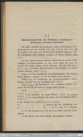 § 2. Bestimmungsstücke des Problems; Coordinaten; Relationen zwischen denselben