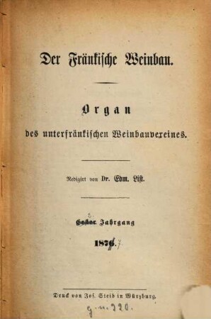 Der fränkische Weinbau. 2. 1877