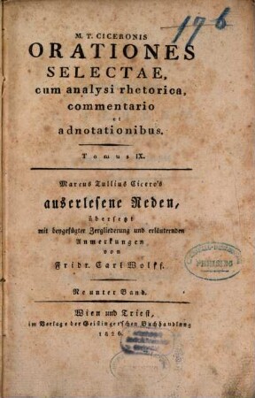 M. T. Ciceronis orationes selectae : cum analysi rhetorica, commentario et adnotationibus, 9