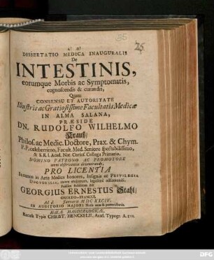 Dissertatio Medica Inauguralis De Intestinis, eorumque Morbis ac Symptomatis, cognoscendis & curandis