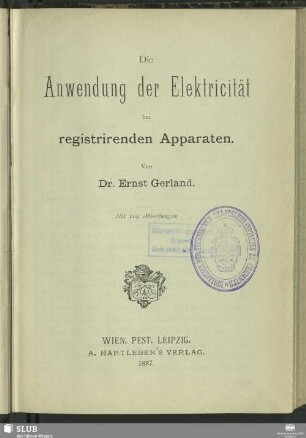 Die Anwendung der Elektricität bei registrirenden Apparaten