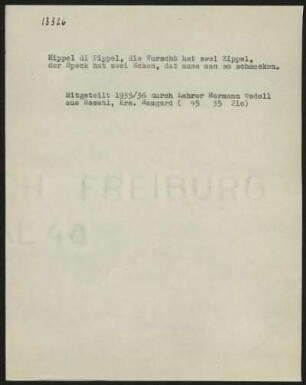 Hippel di Pippel, die Wurscht hat zwei Zippel,