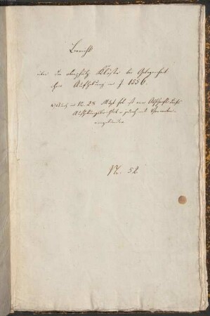 Bericht über die oberpfälzischen Klöster bei Gelegenheit ihrer Aufhebung 1556 - Provinzialbibliothek Amberg 2 Ms. 50