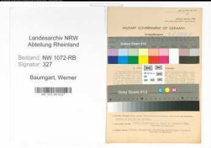 Entnazifizierung Werner Baumgart , geb. 16.05.1909 (Ingenieur)