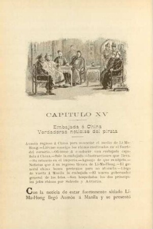 Capitulo XV. Embajada á China . Verdaderas noticias del pirata