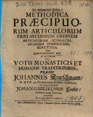 De Votis Monasticis Et Humanis Traditionibus