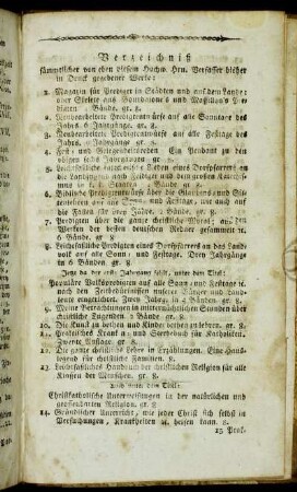 Verzeichniß sämmtlicher von eben diesem Hochw. Hrn. Verfasser bisher in Druck gegebener Werke:[...]