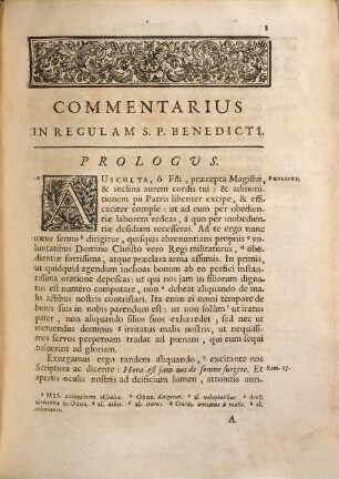 Commentarius In Regulam S. P. Benedicti Litteralis, Moralis, Historicus : Ex variis antiquorum Scriptorum commentationibus, Actis Sanctorum, monasteriorum ritibus, aliisque monumentis cum editis tum manuscriptis concinnatus
