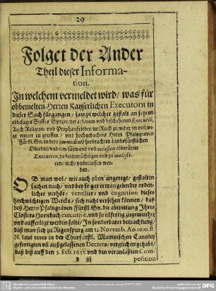Folget der Ander Theil dieser Information. In welchem vermeldet wird, war für obbemelten Herren Kayserlichen Executorn in dieser Sach fürgangen