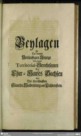 Beylagen Zu Der kurtzen Vorläuffigen Anzeige ...