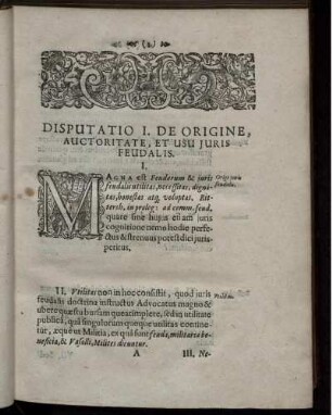 Disputatio I. De Origine, Auctoritate, Et Usu Iuris Feudalis