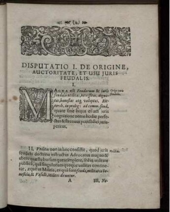 Disputatio I. De Origine, Auctoritate, Et Usu Iuris Feudalis