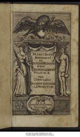 Cl. V. Marci Zuerii Boxhornii De Imperio Romanorum Dissertationes Politicae