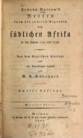 Reisen durch die inneren Gegenden des südlichen Afrika in den Jahren 1797 und 1798. [1] : Mit einer Charte