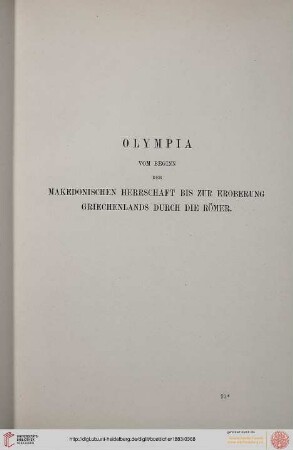 Olympia vom Beginn der Makedonischen Herrschaft bis zur Eroberung Griechenlands durch die Römer