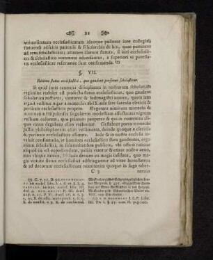 §. VII. Ratione status ecclesiastici, quo gaudent personae scholasticae.