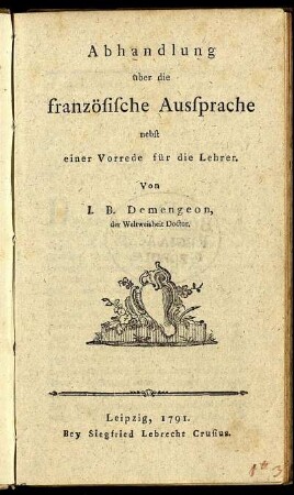 Abhandlung über die französische Aussprache nebst einer Vorrede für die Lehrer