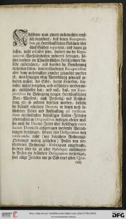 Nachdeme man zwarn mehrmahlen ernstlich verordnet, daß denen Receptoribus an Herrschafftlichen Gebäuen über fünff Gulden repariren, und bauen zu lassen, nicht erlaubet seyn, sondern wo die Reparations-Vorfallenheiten mehreres betragen, solches vorhero zur Churfürstlichen Hof-Cammer dieselbe einberichten, und darüber die Genehmung einhohlen sollen ... : Mannheim den 23ten August 1756
