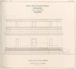 Plate XII. Anurâdhapura. Citadel (Royal Enclosure). Mâligâwa. Side elevation (West)