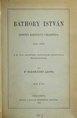 Báthory István lengyel Királylyá választása