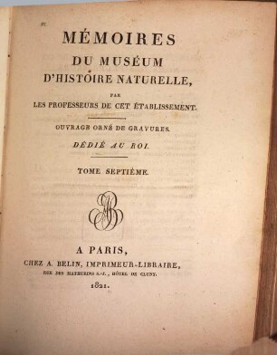 Mémoires du Muséum d'Histoire Naturelle. 7. 1821