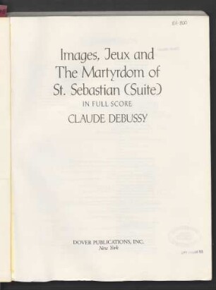 Images, Jeux and The martyrdom of St. Sebastian (suite)