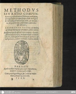 Methodvs|| Sev Ratio Compen-||diaria cognoscendi ueram solidámque medicinam,|| ad Hippocratis [et] Galeni scripta rectè intelligen-||da mirè utilis