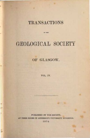 Transactions of the Geological Society of Glasgow. 4. 1871/74