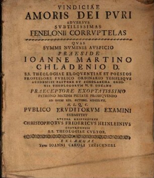Vindiciae amoris Dei pvri adversvs svbtilissimas Fenelonii corrvptelas
