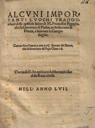 Alcuni importanti luochi tradotti fuor delle epistole latine di M. Francesco Petrarca ...